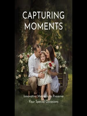 cover image of Capturing Moments
